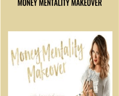 Money Mentality Makeover - Amanda France