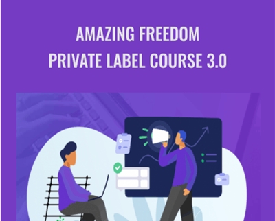 Amazing Freedom Private Label Course 3.0 - Amazingfreedom