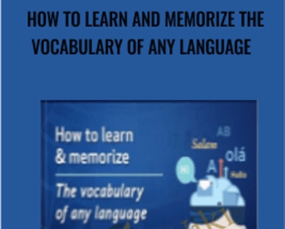 How to Learn and Memorize the Vocabulary of Any Language - Anthony Metivier