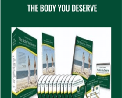 The Body You Deserve - Anthony Robbins