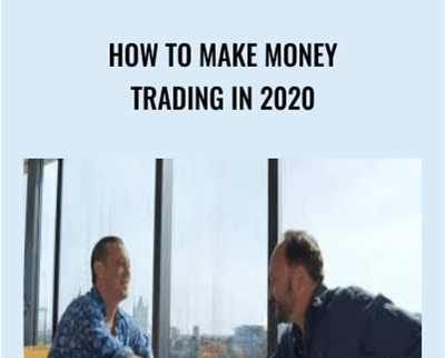 How to Make Money Trading in 2020 - Anton Kreil and Ross Williams