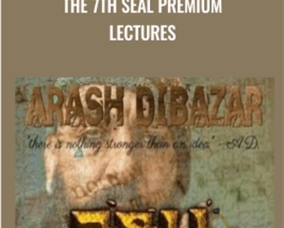 The 7th Seal Premium Lectures - Arash Dibazar