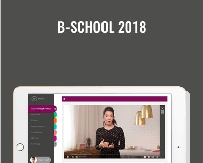 B-School 2018 - Marie Forleo