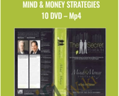 The secret to Wealth -Mind and Money Strategies - Bob Proctor