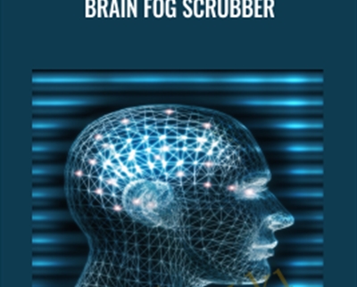 Brain Fog Scrubber - Rudy Hunter
