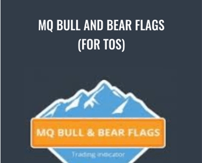 MQ Bull and Bear Flags (For TOS) - Base Camp Trading