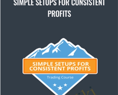 Simple Setups For Consistent Profits - Base Camp Trading