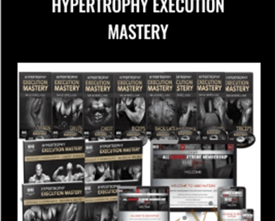 Hypertrophy Execution Mastery - Ben Pakulski
