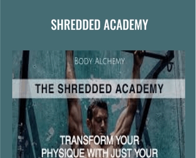 Shredded Academy - Body Alchemy