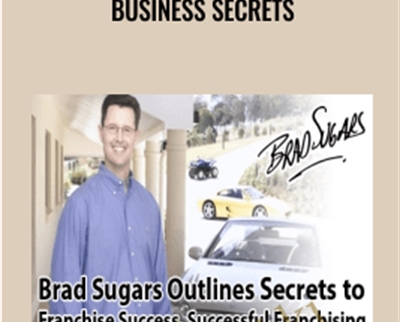 Business Secrets - Brad Sugars