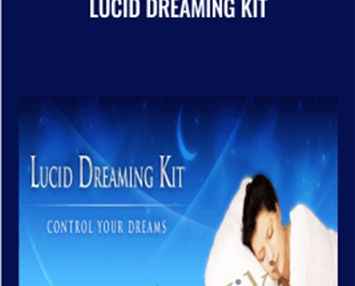 Lucid Dreaming Kit - Bradley Thompson