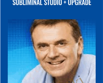 Subliminal Studio+Upgrade - Bradley Thompson