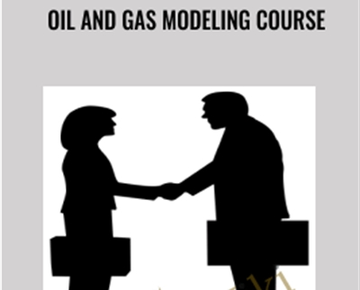 Oil and Gas Modeling Course - BreakingIntoWallStreet