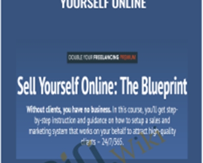 The Blueprint: Sell Yourself Online - Brennan Dunn