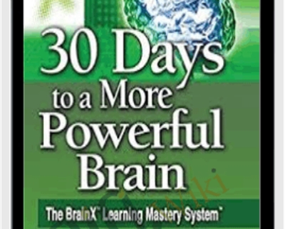 30 Days to a More Powerful Brain - Bruce Lewolt and Tony Alessandra