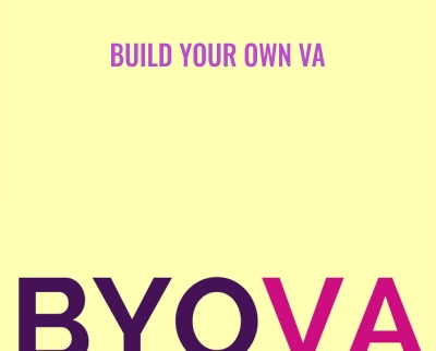 Build Your Own VA - Brittany Berger