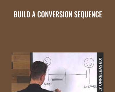 Build a Conversion Sequence - Oli Billson