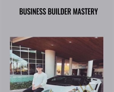 Business Builder Mastery - Jaelin White