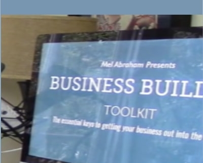 Business Builder Toolkit - Mel Abraham