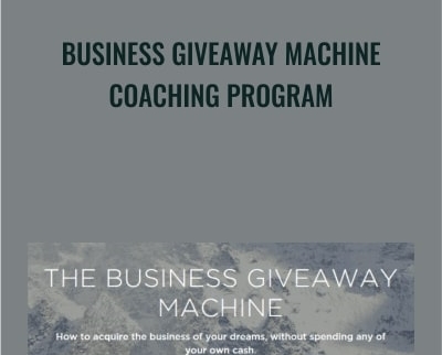 Business Giveaway Machine-Coaching Program - Carl Allen