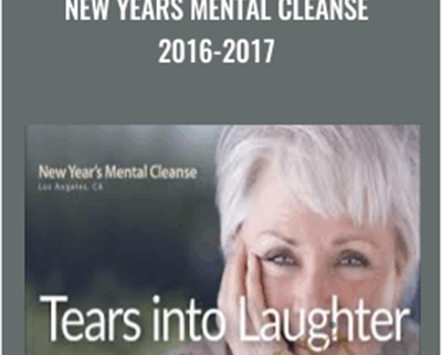 New Years Mental Cleanse 2016-2017 - Byron Katie