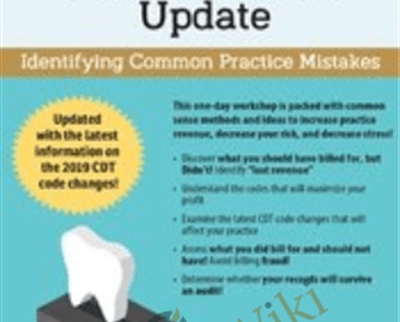 CDT Dental Coding & Reimbursement Update-Identifying Common Practice Mistakes - Paul Bornstein