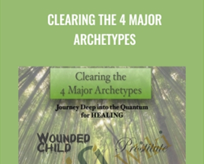 Clearing The 4 Major Archetypes - Kenji Kumara