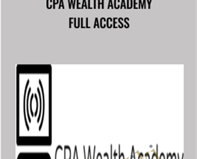 CPA Wealth Academy Full Access - Alex Gould