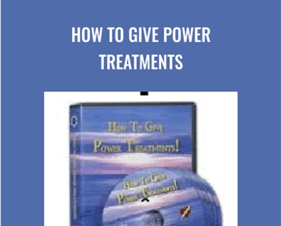 How To Give Power Treatments - Carole Dore