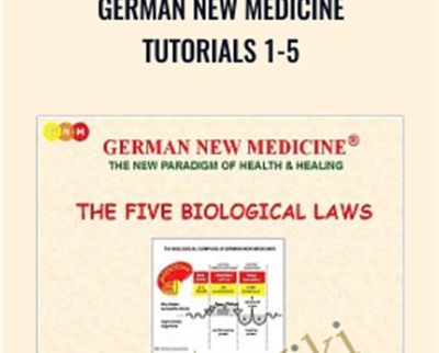 German New Medicine Tutorials 1-5 - Caroline Markolin