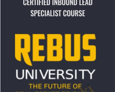 Certified Inbound Lead Specialist Course - Rebus University