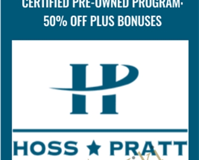 Certified Pre-Owned Program: 50% Off Plus Bonuses - Hoss Pratt