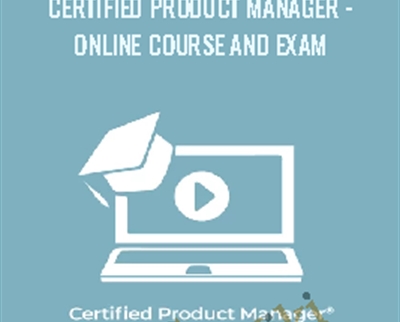 Certified Product Manager Online Course and Exam - 280 Group