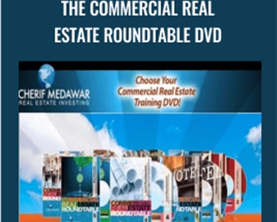The Commercial Real Estate Roundtable DVD - Cherif Medawar