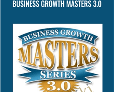 Business Growth Masters 3.0 - Chet Holmes