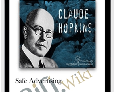 Safe Advertising - Claude Hopkins