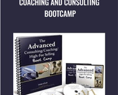 Coaching and Consulting Bootcamp - Dan Kennedy