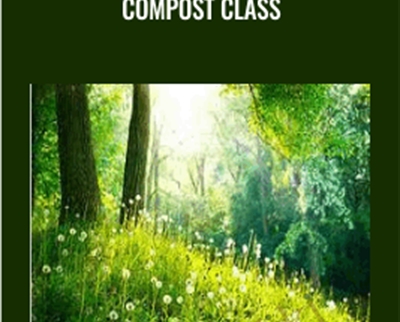 Compost Class - Dr. Elaine Ingham