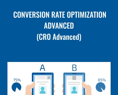 Conversion Rate Optimization Advanced (CRO Advanced) - SEO Intelligence Agency
