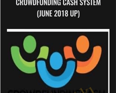 Crowdfunding Cash System(June 2018 UP) - Adam Ackerman and John Galley