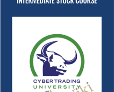 Intermediate Stock Course - CyberTrading University
