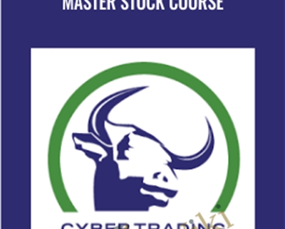 Master Stock Course - Cyber Trading University