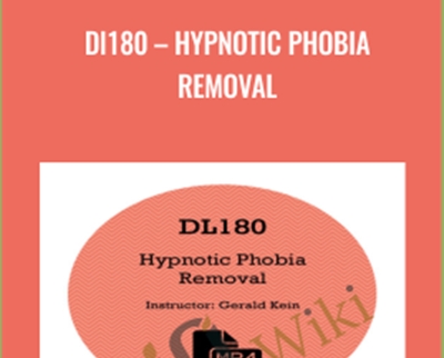 DL180: Hypnotic Phobia Removal - Jerry Kein