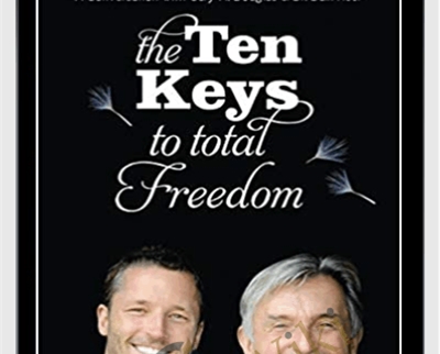The Ten Keys To Total Freedom - Dain Heer