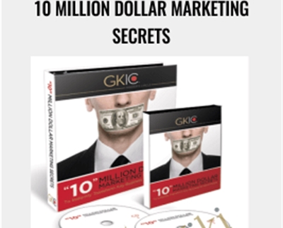 10 Million Dollar Marketing Secrets - Dan Kennedy