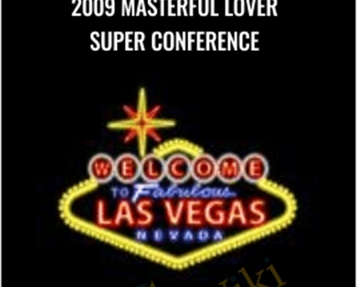 2009 Masterful Lover Super Conference - David Shade