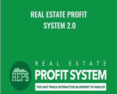 Real Estate Profit System 2.0 - Dean Graziosi and Matt Larson