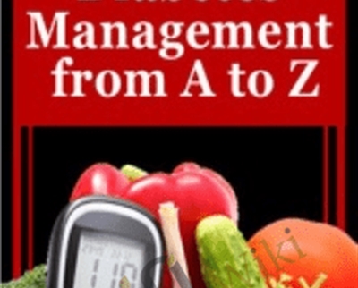 Diabetes Management from A to Z - Marlisa Brown and Sandra L. Kimball