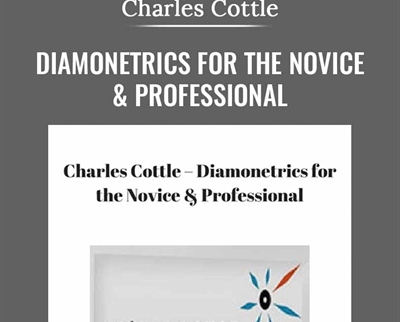 Diamonetrics for the Novice and Professional - Charles Cottle