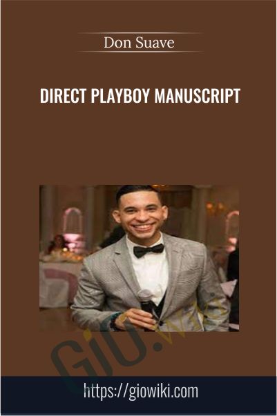Direct Playboy Manuscript - Don Suave